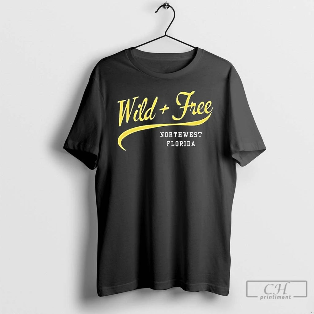 Premium Wild And Free Northwest Florida Long Sleve T Shirts