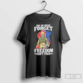 Classic May We Never Forget Freedom Isnt Free American Flag Skeleton Soldier T Shirts