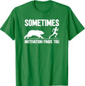 Motivation Finds You T-Shirt | Funny Fitness Humor Gym Tee | Unisex Graphic Tee