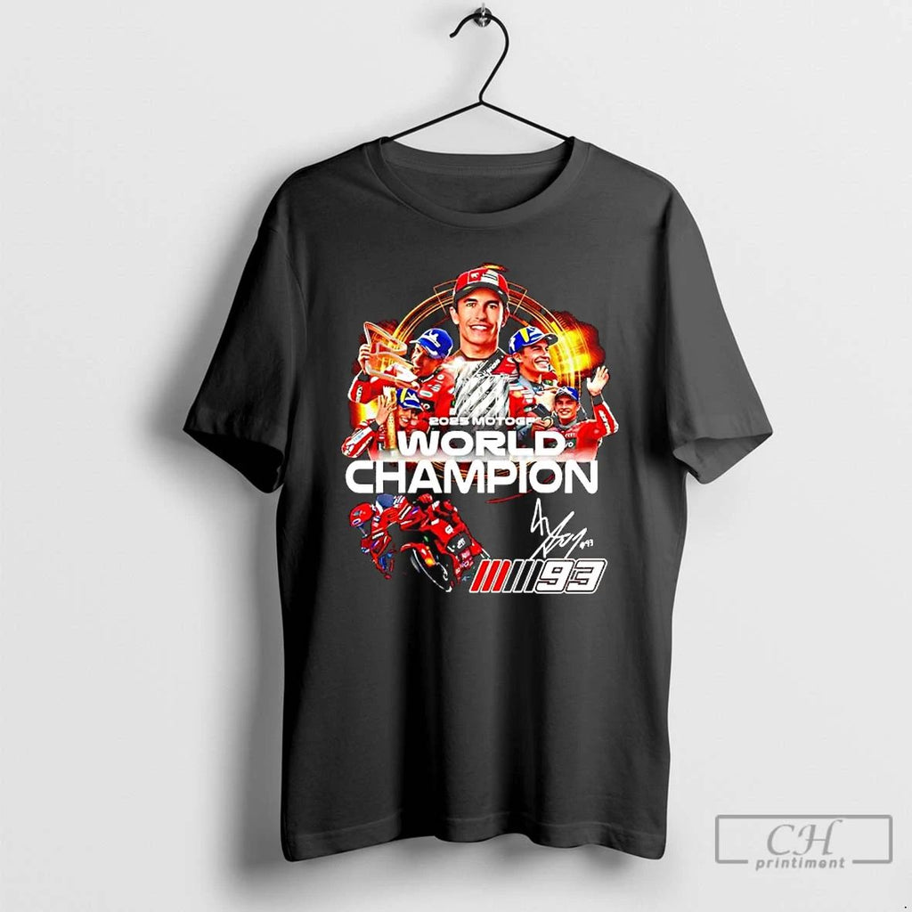 Premium Marc Marquez 2025 Number 93 Motogp World Champion Signature T Shirts
