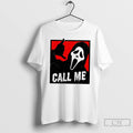 Classic Ghostface Call Me Graphic T Shirts