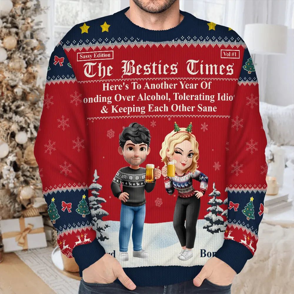 3D Effect Besties Here's To Another Year Of Us - Personalized Unisex Ugly Sweater