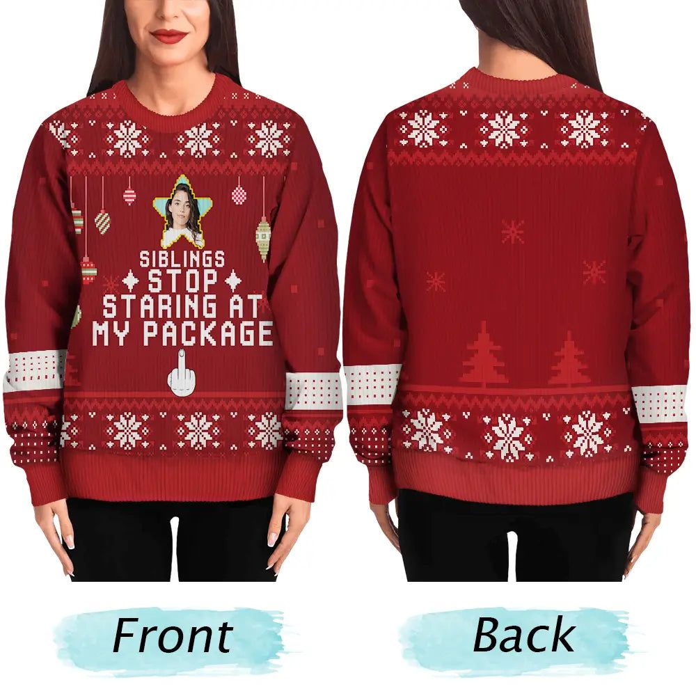 Custom Photo Stop Staring At My Package - Personalized Unisex Ugly Sweater