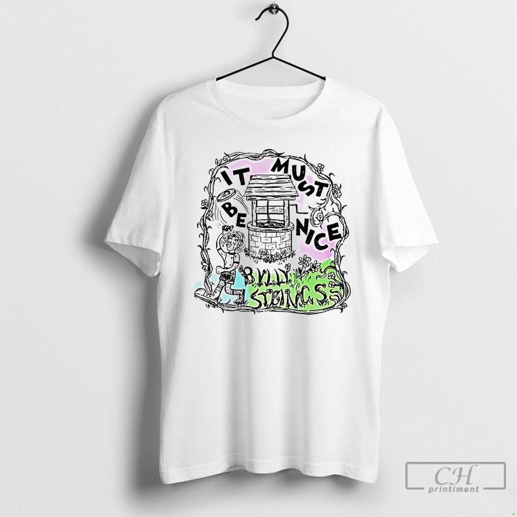 Classic Billy Strings It Must Be Nice T Shirts