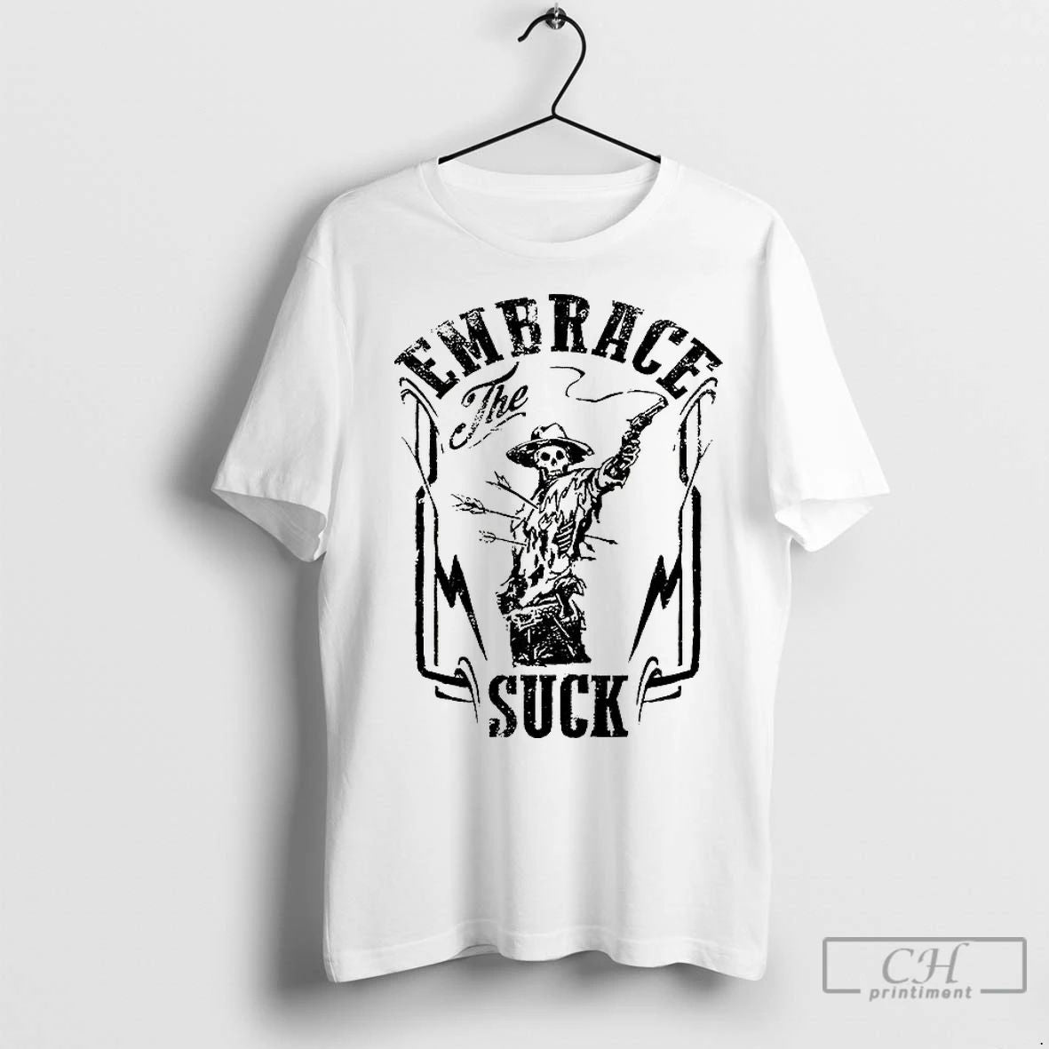 Premium Cowboy Skeleton Embrace The Suck