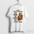 Classic German Shepherd I Am A Multitasker I Can Listen T Shirts
