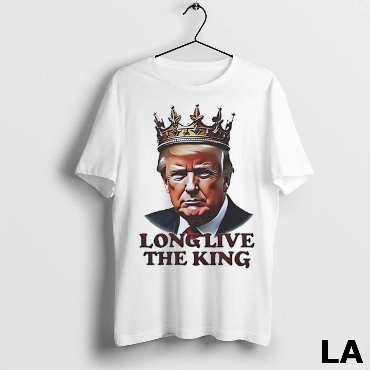 Original President Donald Trump Long Live The King