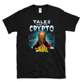 TALES FROM THE CRYPTO  funny cryptocurrency miner BTC coin crypt keeper T-Shirt
