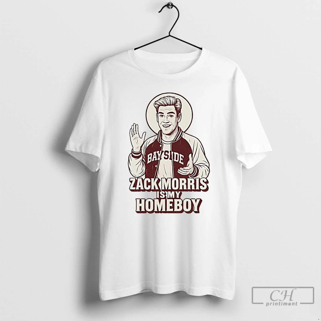 Classic Zack Morris Is My Homeboy Jesus Parody T Shirts