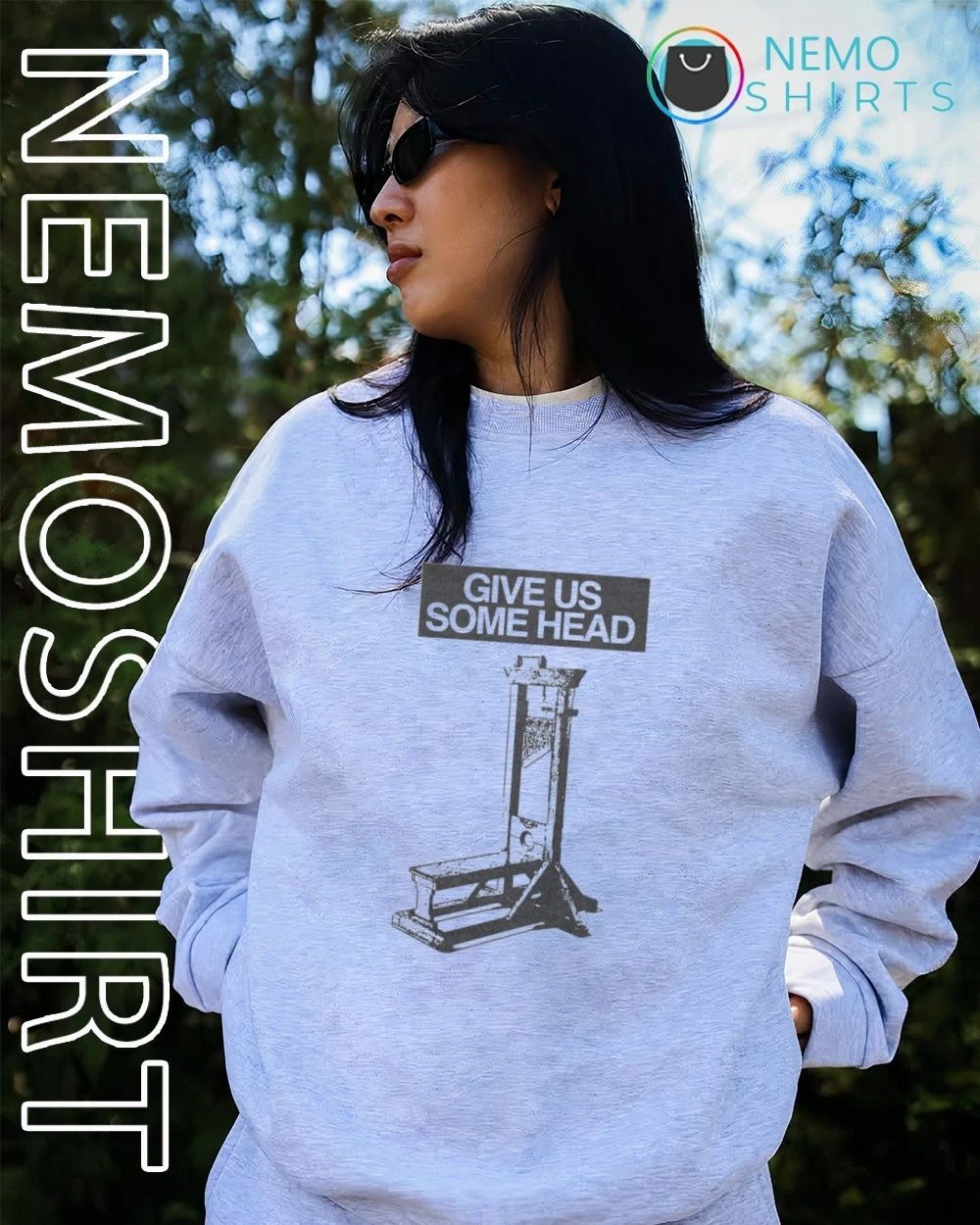 Give Us Some Head Guillotine dark humor shirt