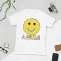 A smile is a universal welcome, motivational quote, Short-Sleeve Unisex T-Shirt