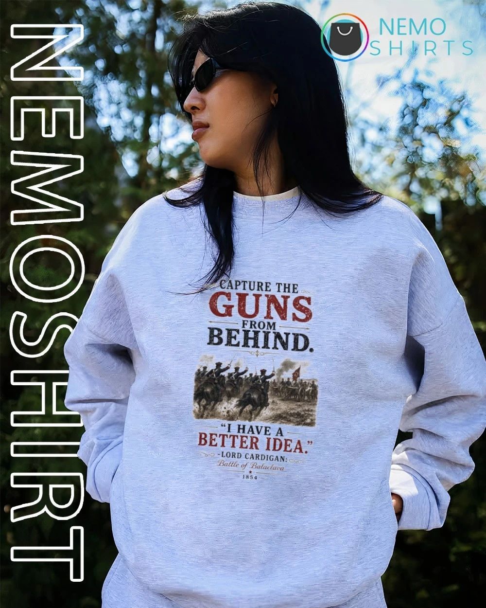 Lord Cardigan Battle Of Balaclava Capture The Guns From Behind shirt