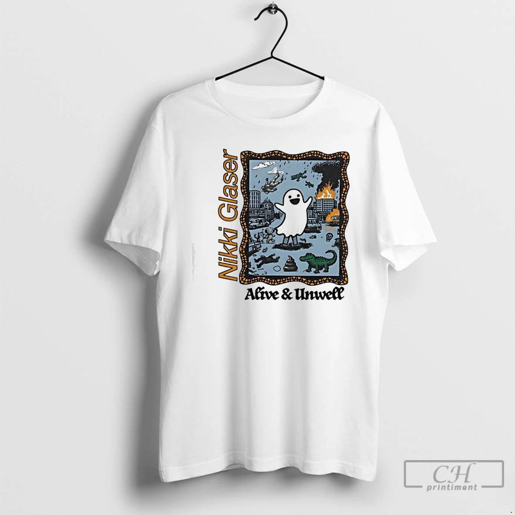 Premium Ghost Nikki Glaser Alive And Unwell T Shirts