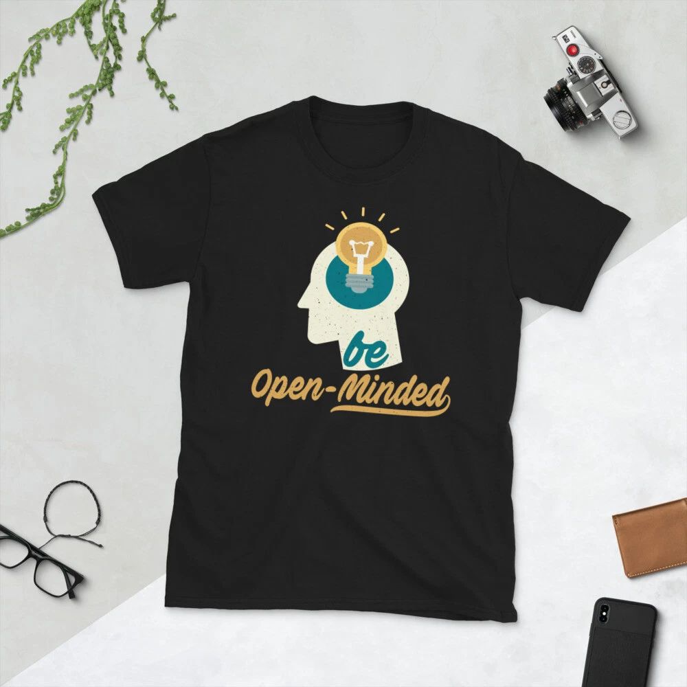 Be open-minded, motivational, Short-Sleeve Unisex T-Shirt