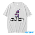 Gnome It Costs To Be Petty And I Love Free Shit Tshirts Sweater