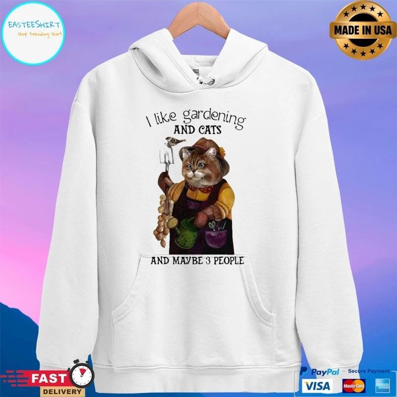 I Like Gardening And Cats And Maybe 3 People Bird T-shirt