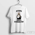 Classic Jesus Was A Georgia Fan T Shirts