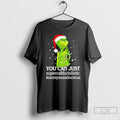Classic Grinch You Can Just Christmas T Shirts