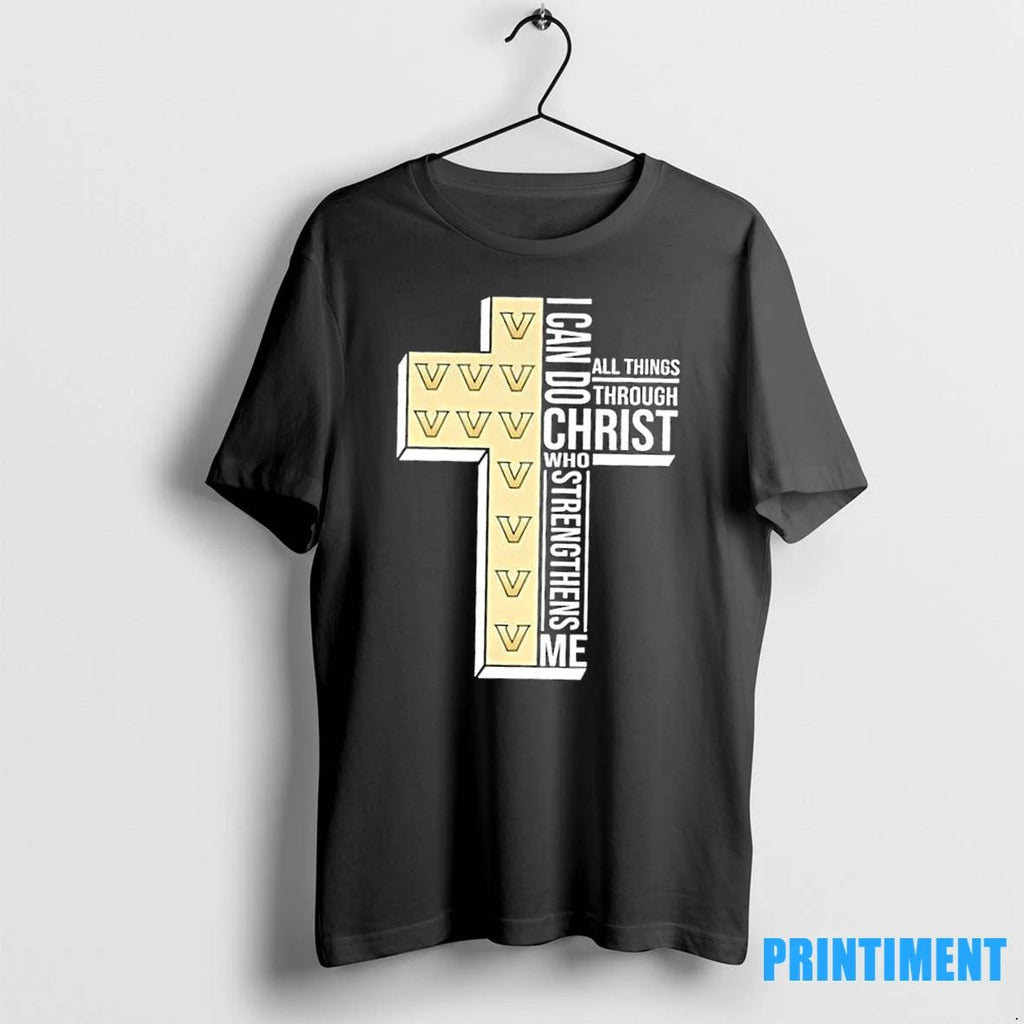 I Can Do All Things Through Christ Who Strengthens Me Vanderbilt Commodores Football Cross Tshirts