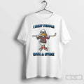 Classic Duck Hockey I Beat People With A Stick T Shirts