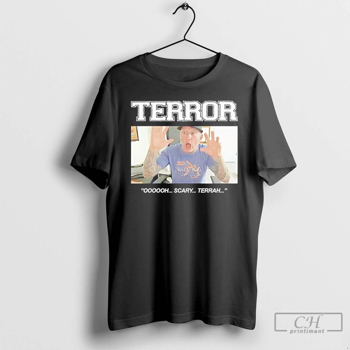 Classic Terror Oh Scary Terrah T Shirts