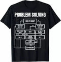 Men Problem Solving Chart - Flow Chart Geek Nerd Funny  Gift Tees S-3XL
