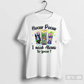 Enery Drink Hocus Pocus I Need Alani To Focus Halloween T Shirts