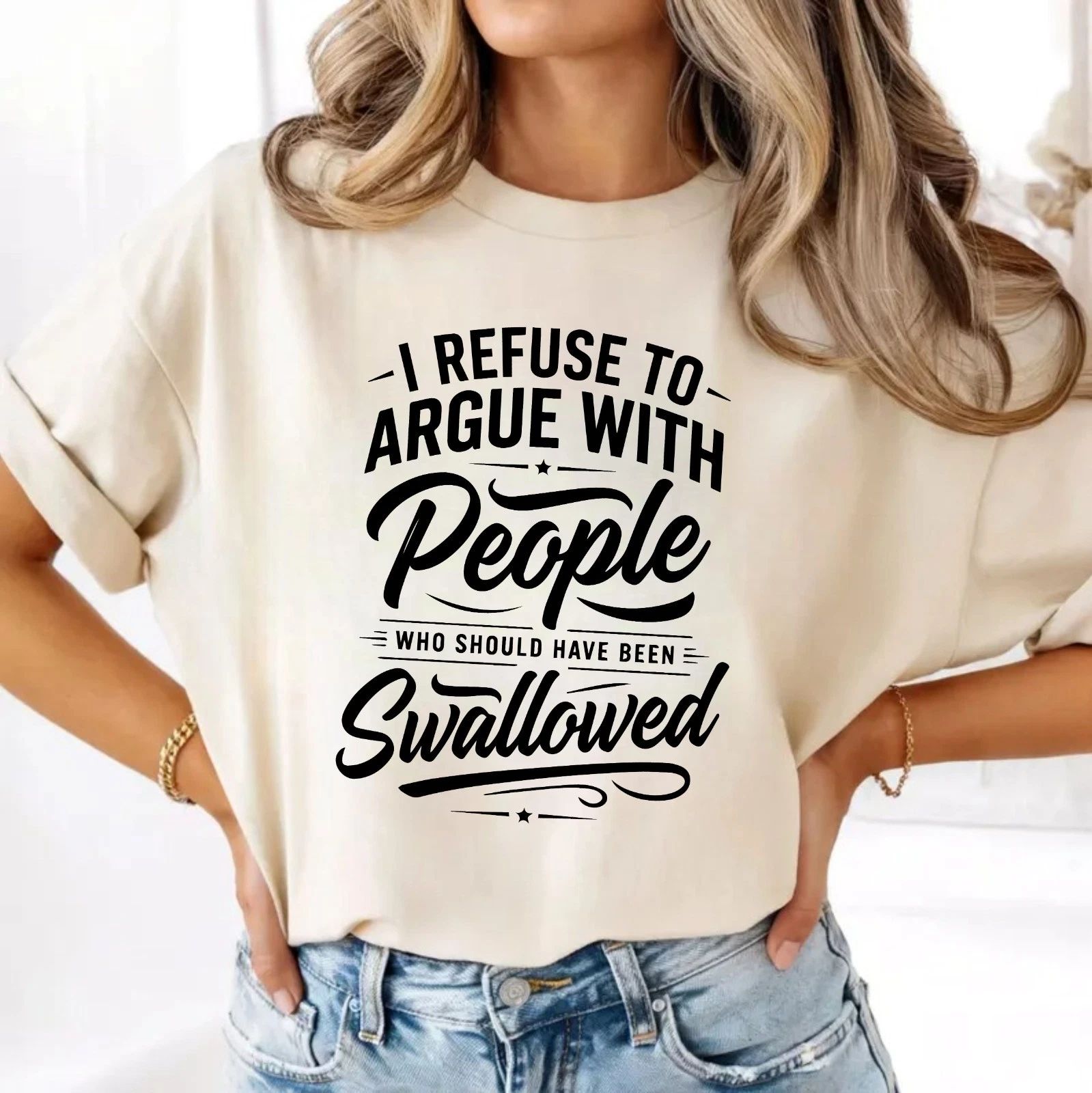 I Refuse To Argue Funny T-Shirt - Sarcastic Offensive Meme Unisex Gift Tee Top
