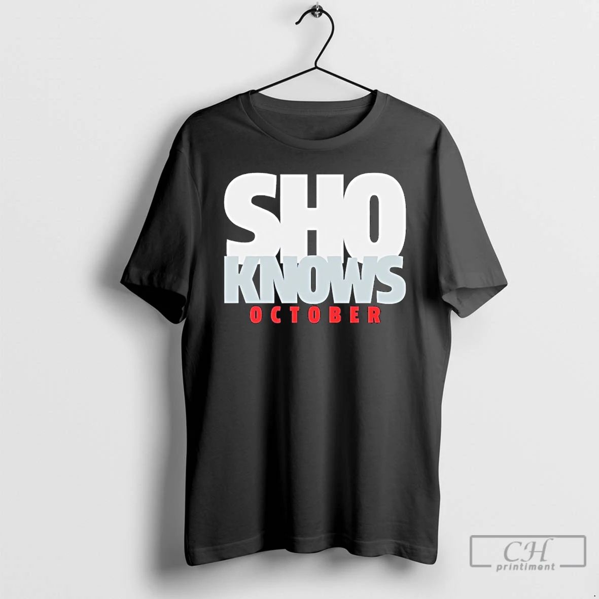 Classic Shohei Ohtani Sho Knows October Los Angeles World Series T Shirts
