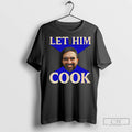 Premium Let Him Cook Zohran For A City We Can Afford Zohran Mamdani Nyc