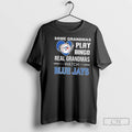 Classic Some Grandmas Play Bingo Real Grandmas Watch Toronto Blue Jays 2025