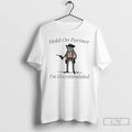 Classic Cowboy Frog Hold On Partner Im Overstimulated T Shirts