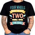 Motorcycle T Shirt Two Wheels Move The Soul Biker Rider Funny Quote Graphic Tee