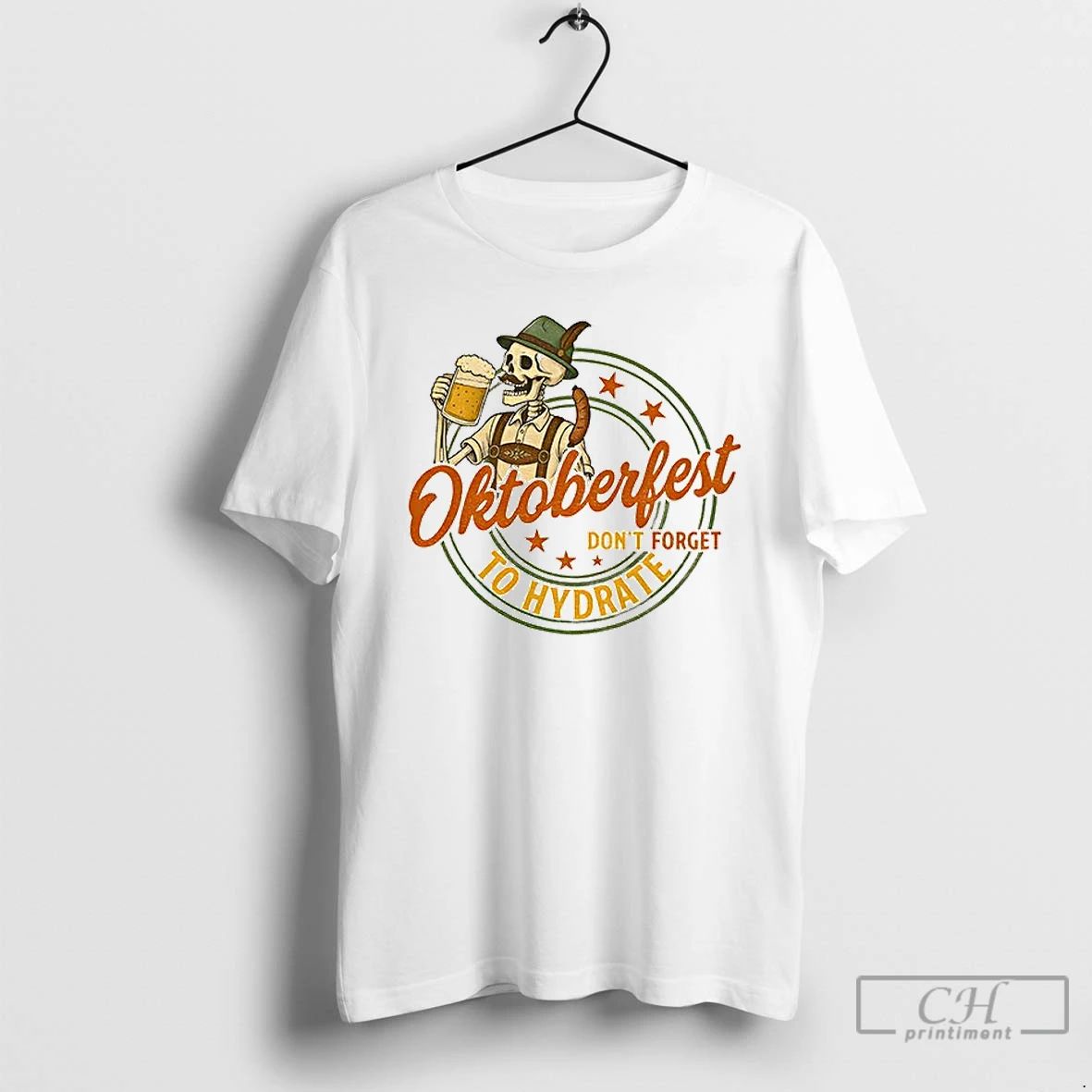 Classic Funny Skeleton Beer Lover German Oktoberfest Drinking Team Dont Forget To Hydrate T Shirts