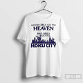 Classic Good Girls Go To Heaven Bad Girls Go To Roku City T Shirts