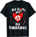 BEST! My Dogs are My Valentines Valentine's Day Dog Lover Tee S-3XL