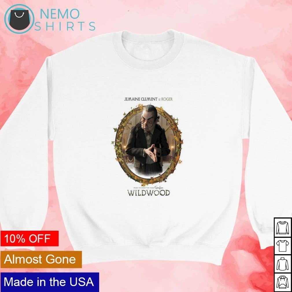 Jemaine Clement as Roger in Wildwood from the Hands That Made Coraline shirt