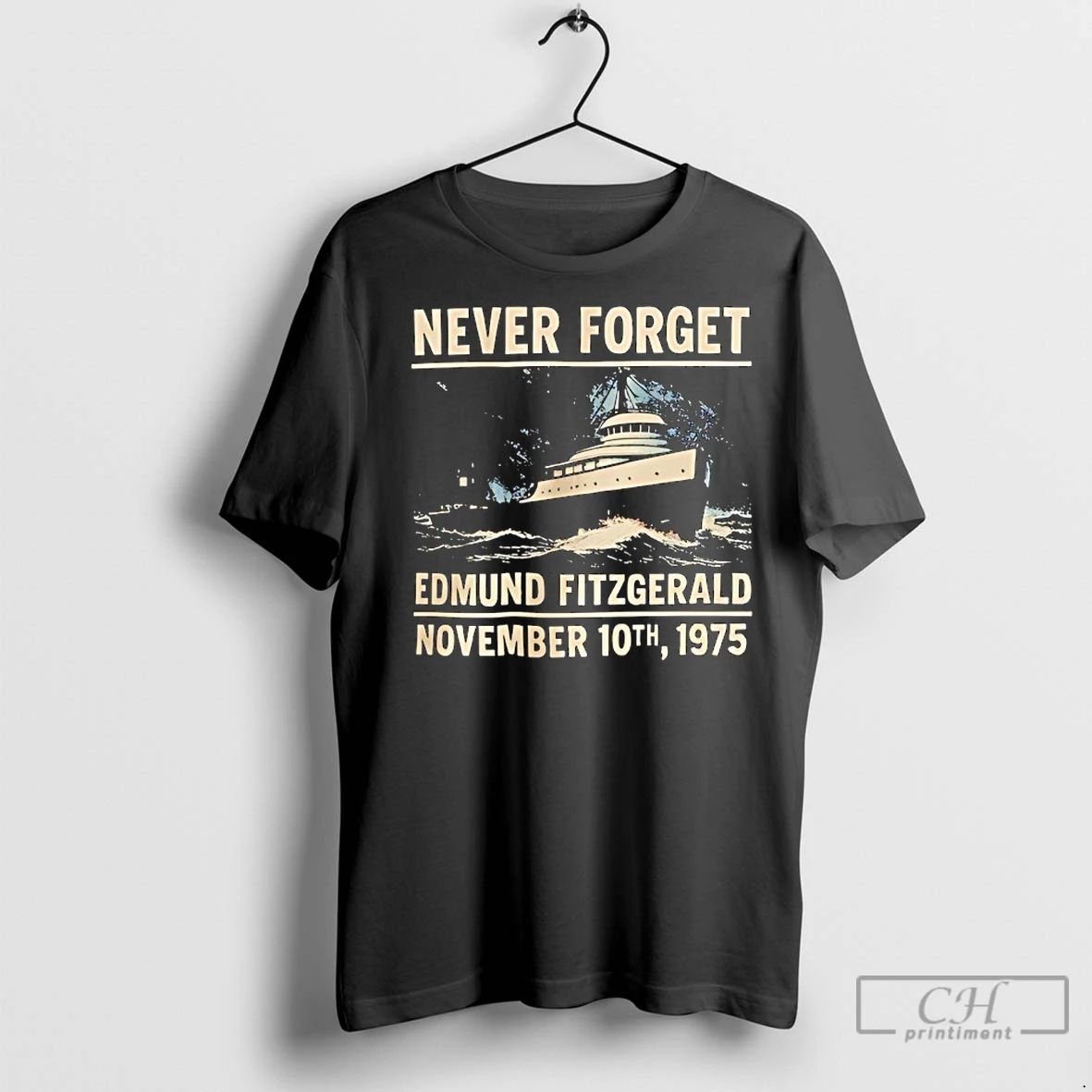 Premium Never Forget Edmund Fitzgerald November 10th 1975