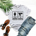 Your Wife My Wife T-Shirt