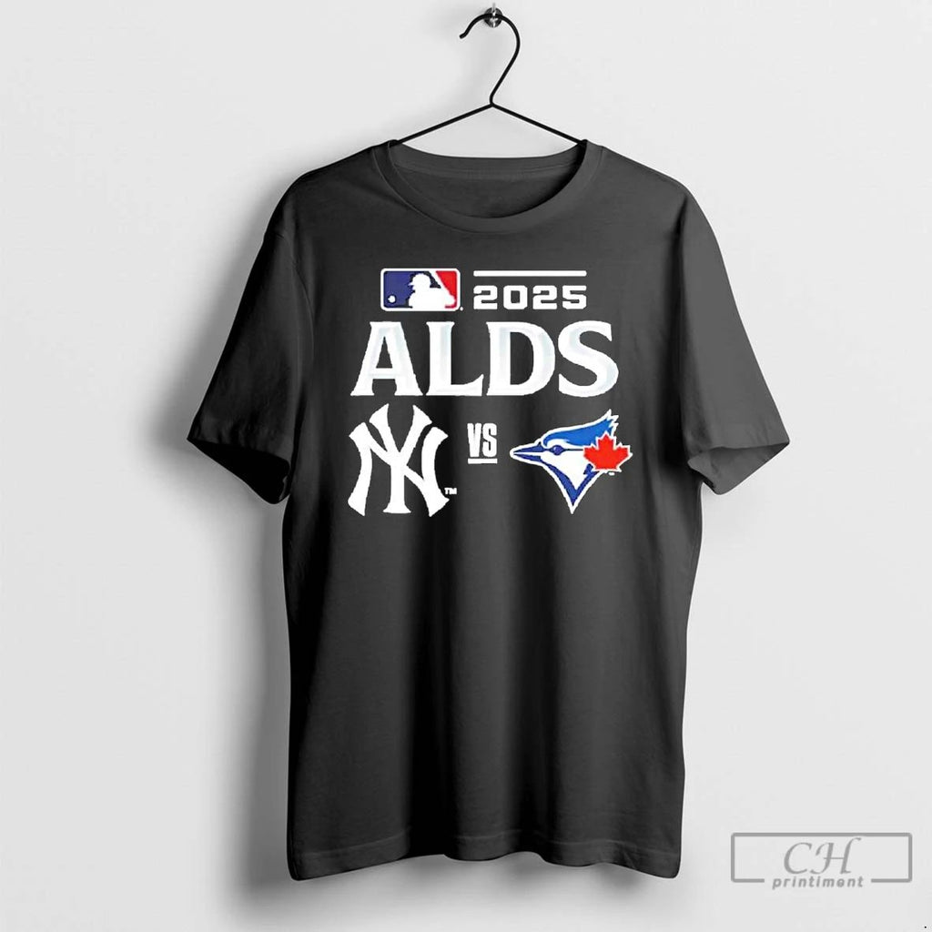Premium Toronto Blue Jays Vs New York Yankees 2025 Mlb Alds Matchup Logo T Shirts