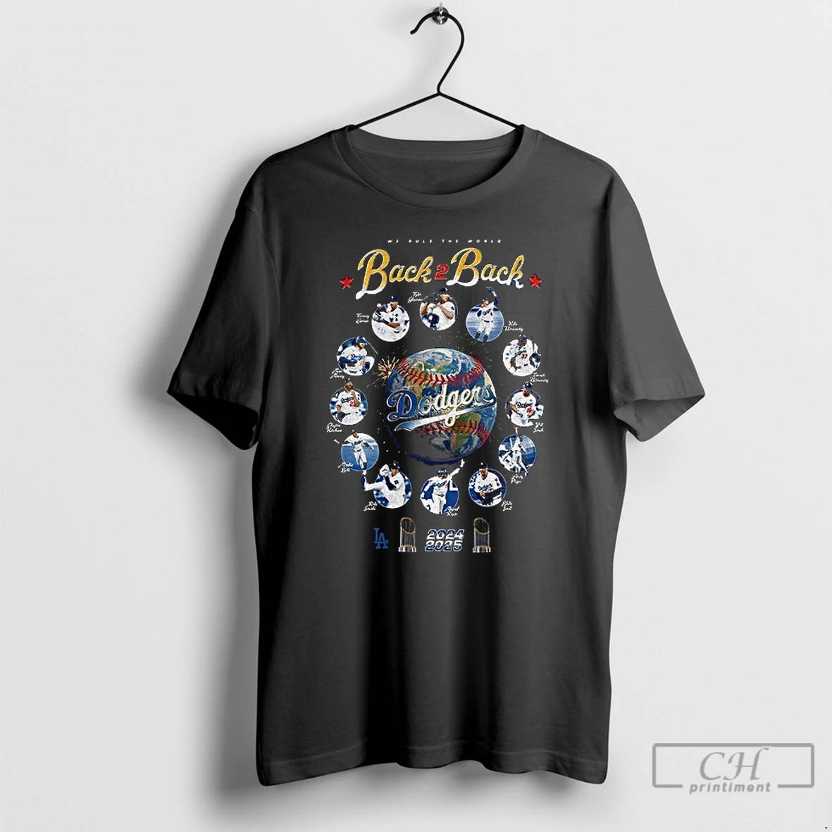 Premium Los Angeles Dodgers 2024 2025 World Series Champions We Rule The World Back To