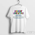 Classic Biggest Slut At The Senior Living Community T Shirts