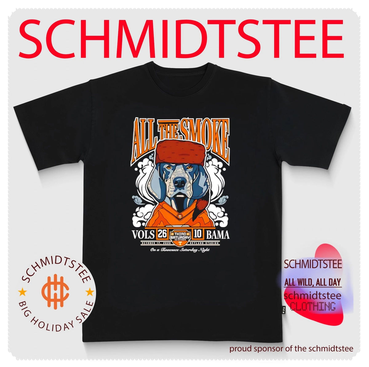 Tennessee Volunteers All the Smoke Third Saturday in October 26-10 Victory shirt