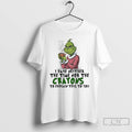Classic Grinch Christmas I Have Neither The Time Nor The Crayons To Explain This To