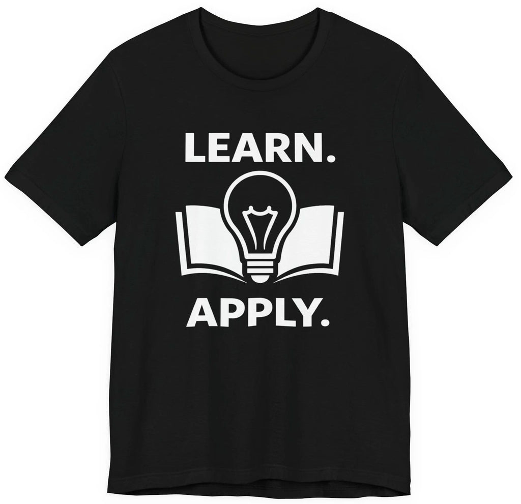 Learn Apply T-Shirt – Growth Mindset Motivational Tee