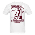 Conquer all be stronger shirt Motivational Gym Fitness T-Shirt size S-6XL