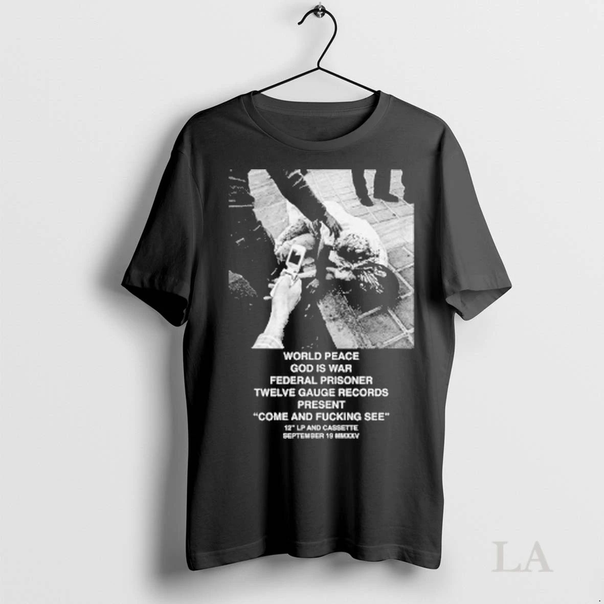 Original World Peace God Is War Federal Prisoner Twelve Gauge Records Present Come And Fucking