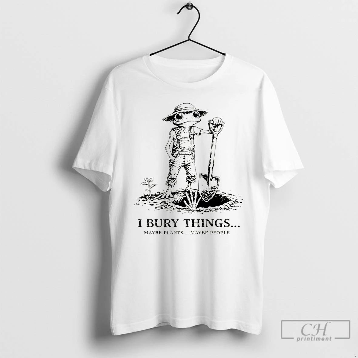 Premium Frog Bury Things Maybe Plants Maybe People Funny Meme