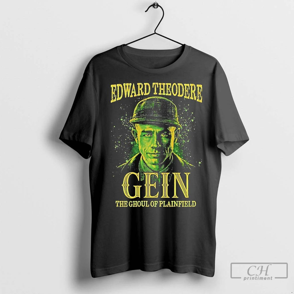 Premium Edward Theodore Gein The Ghoul Of Plainfield