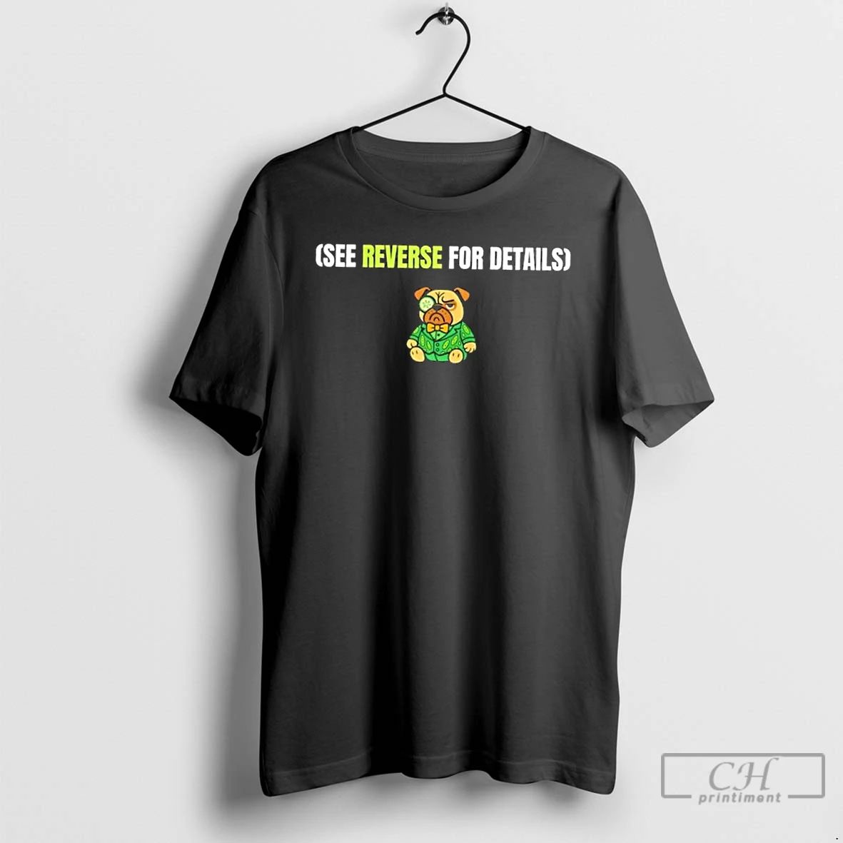 Classic Dog See Reverse For Details T Shirts